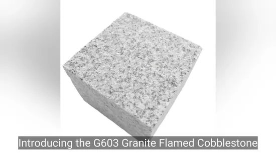 G603 Granite Flamed Cobblestone for Outdoor Paving 